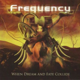 Frequency - When Dream And Fate Collide '2006