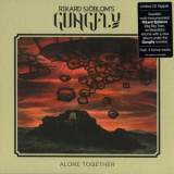 Rikard Sjoblom's Gungfly - Alone Together '2020