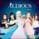 Aldious - We Are '2017