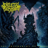 Skeletal Remains - The Entombment Of Chaos '2020