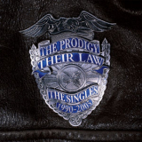 The Prodigy - Their Law - The Singles 1990-2005 '2005