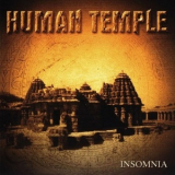 Human Temple - Insomnia '2004