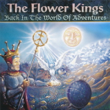 The Flower Kings - Back In The World Of Adventures '1995