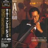 Yo-Yo Ma - Soul Of The Tango (The Music Of Astor Piazzolla) '1997
