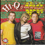 Hi-Q - O Mare De Dragoste '2004