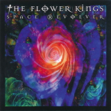 The Flower Kings - Space Revolver '2000