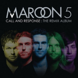 Maroon 5 - Call And Response '2008
