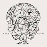 Aura - Noise '2015