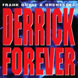 Frank Duval & Orchestra - Derrick Forever '1995