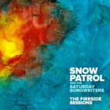 Snow Patrol - The Fireside Sessions [Hi-Res] '2020
