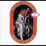 Belle Epoque - Now '1979