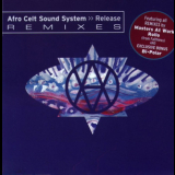 Afro Celt Sound System - Release Remixes [CDM] '2000