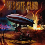 Midnite Club - Circus Of Life '2008