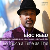 Eric Reed - For Such A Time As This '2020