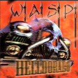 W.A.S.P - Helldorado '1999
