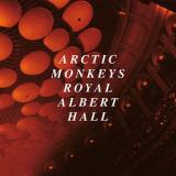 Arctic Monkeys - Live At The Royal Albert Hall [Hi-Res] '2020