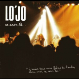 Lo'Jo - Ce Soir Lа ... '2003