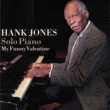 Hank Jones - My Funny Valentine '2005