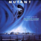 Richard Band - Mutant (Original Motion Picture Soundtrack) '1984