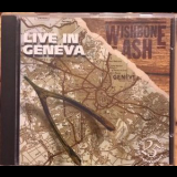 Wishbone Ash - Live In Geneva '1995