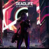 Deadlife - Singularity [Hi-Res] '2019