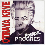Progres - Pokrok - Otrava Krve '2008