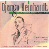 Django Reinhardt - Echoes of France (Djangology Vol. 10) [1946-1948] '1993