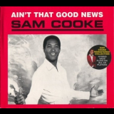 Sam Cooke - Ain't Thаt Good News '1964
