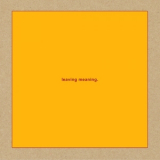Swans - Leaving Meaning (2CD) '2019