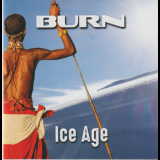 Burn - Ice Age [EU edition] '2017