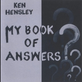 Ken Hensley - My Book Of Answers '2021