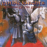 Gothic Knights - Kingdom Of The Knights '1999