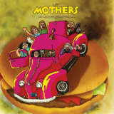 The Mothers - Just Another Band From L.A. '1972