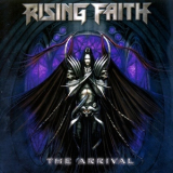 Rising Faith - The Arrival '2003