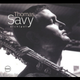 Thomas Savy - Archipel '2006