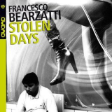 Francesco Bearzatti - Stolen Days '2006