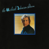 Michael Johnson - The Michael Johnson Album '1978
