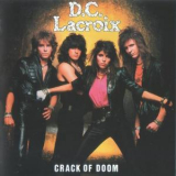D.C. Lacroix - Crack Of Doom '1986