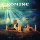 E Nomine - E Nomine (denn Sie Wissen Nicht Was Sie Tun) [CDS] '2000