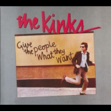 The Kinks - Give The People What They Want '1981
