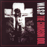 W.A.S.P - The Crimson Idol (Reissue) (CD2) '1992
