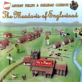 Anthony Phillips & Guillermo Cazenave - The Meadows Of Englewood '1996