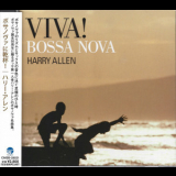Harry Allen - Viva! Bossa Nova '2008