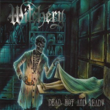 Witchery - Dead, Hot And Ready '1999