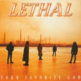 Lethal - Your Favorite God '1995
