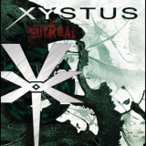Xystus - Surreal '2007