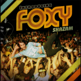 Foxy Shazam - Introducing Foxy '2008