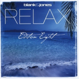 Blank & Jones - Relax (Edition Eight) '2014
