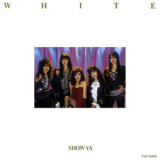 Show-ya - White '1988