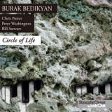 Burak Bedikyan - Circle Of Life '2013